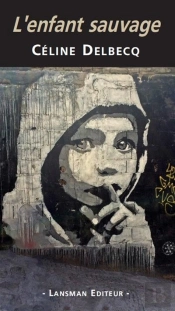 L Enfant Sauvage