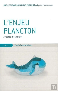 Bertrand.pt - L' Enjeu Plancton : L'Écologie De L'Invisible
