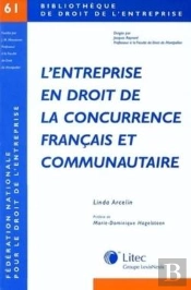 L Entreprise En Droit De La Concurrence Francais Et Communautaire
