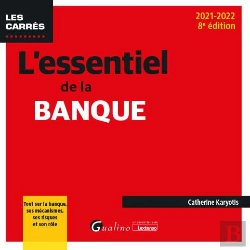 Bertrand.pt - L Essentiel De La Banque, 8eme Ed - Tout Sur La Banque, Ses Mecanismes, Ses Risques Et Son Role