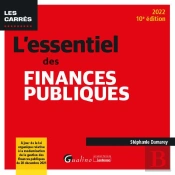 L 'Essentiel Des Finances Publiques, 10eme Edition - A Jour Des Lois De Finances Et De Financement D