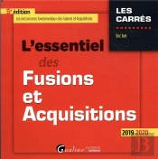 L Essentiel Des Fusions Et Acquisitions - 5eme Edition