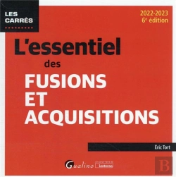 Bertrand.pt - L Essentiel Des Fusions Et Acquisitions, 6eme Edition