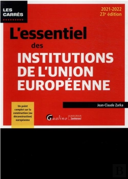 Bertrand.pt - L Essentiel Des Institutions De L Union Europeenne, 23eme Edition - Pour Comprendre Le Fonctionnemen