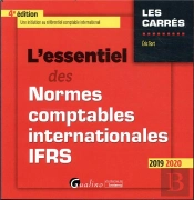 L Essentiel Des Normes Comptables Internationales Ifrs - 4eme Editions