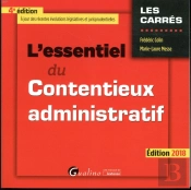 L Essentiel Du Contentieux Administratif 4eme Edition