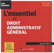L Essentiel Du Droit Administratif General, 8eme Edition - A Jour Des Dernieres Evolutions Legislati