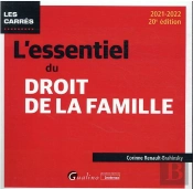 L Essentiel Du Droit De La Famille, 20eme Edition