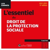L Essentiel Du Droit De La Protection Sociale, 4eme Edition