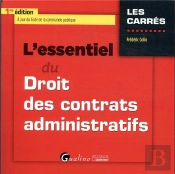 L Essentiel Du Droit Des Contrats Administratifs -