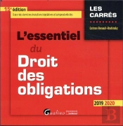 L Essentiel Du Droit Des Obligations - 15eme Edition - Integre Les Dispositions De La Loi Du 23mars