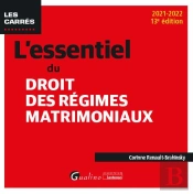L Essentiel Du Droit Des Regimes Matrimoniaux, 13eme Edition