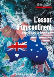L Essor D Un Continent - Geopolitique De L Australie
