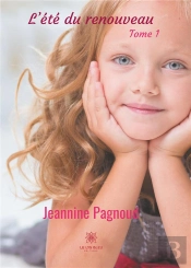L Ete Du Renouveau Tome 1