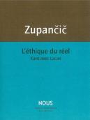 L' Éthique Du Réel : Kant Avec Lacan
