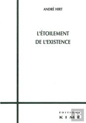 L' Etoilement De L'Existence