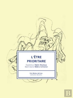 Bertrand.pt - L Etre Prioritaire - Hakim Mouhous Et Helene Schwaller