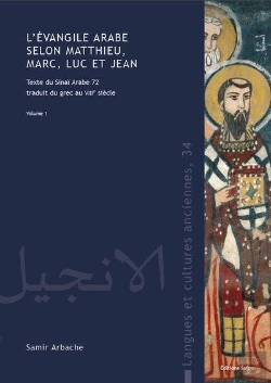 Bertrand.pt - L Evangile Arabe Selon Matthieu, Marc, Luc Et Jean - Texte Du Sinai Arabe 72 Traduit Du Grec Au Viii
