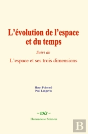 L’Évolution De L’Espace Et Du Temps