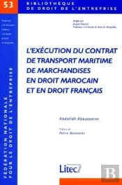 L Execution Du Contrat De Transport Maritime De Marchandises En Dt Marocain Et En Dt Francais