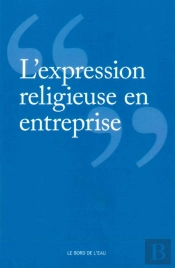 L' Expression Religieuse En Entreprise