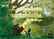 L Extraordinaire Abecedaire De Balthazar