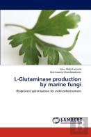 L-Glutaminase Production By Marine Fungi