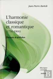 L' Harmonie Classique Et Romantique (1750-1900)