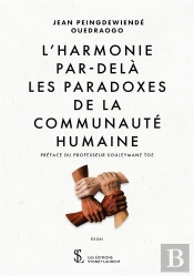 L Harmonie Par-Dela Les Paradoxes De La Communaute Humaine