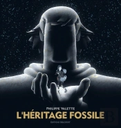 L' Héritage Fossile