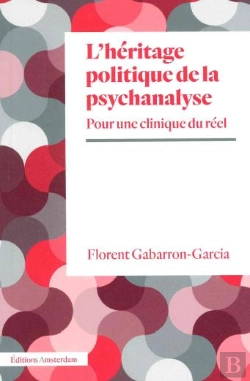 Bertrand.pt - L' Héritage Politique De La Psychanalyse : Pour Une Clinique Du Réel
