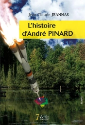 L Histoire D Andre Pinard
