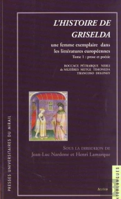 L Histoire De Griselda 1 Une Femme Exemplaire Dans Les Littératures Europeennes