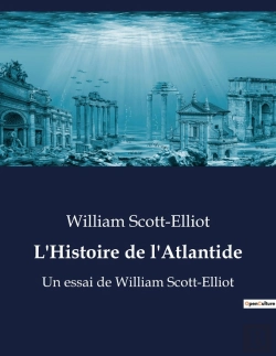 Bertrand.pt - L Histoire De L Atlantide - Un Essai De William Scott Elli