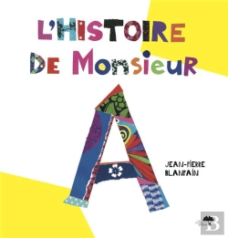 Bertrand.pt - L' Histoire De Monsieur A