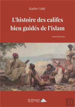 Bertrand.pt - L Histoire Des Califes Bien Guides De L Islam