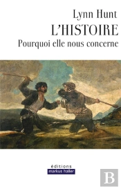 L Histoire - Pourquoi Elle Nous Concerne