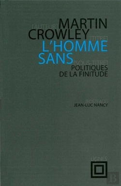 Bertrand.pt - L' Homme Sans : Politiques De La Finitude