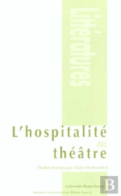 L' Hospitalité Au Théâtre