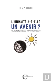 L Humanite A-T-Elle Un Avenir