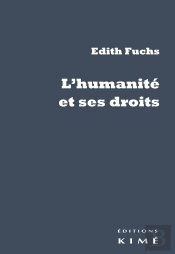 L' Humanite Et Ses Droits
