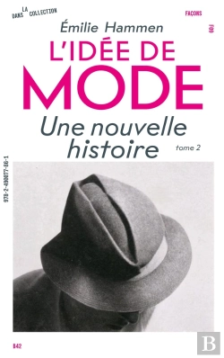 Bertrand.pt - L' Idée De Mode (T.2) : Une Nouvelle Histoire