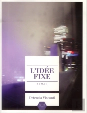 L Idee Fixe