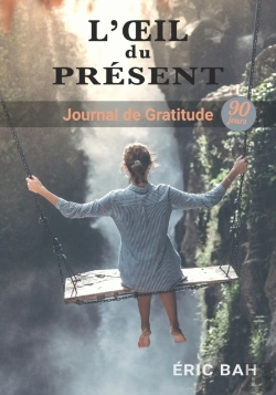 Bertrand.pt - L' Il Du Pr Sent: Journal De Gratitude,