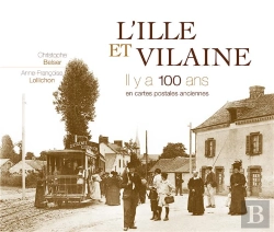 Bertrand.pt - L Ille Et Vilaine Il Y A 100 Ans