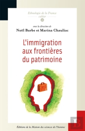 L' Immigration Aux Frontières Du Patrimoine