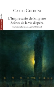 L' Impresario De Smyrne - Adapte Par Agathe Melinand