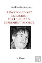 L Inconnu Dont Le Sourire Declencha Un Serrement De Coeur