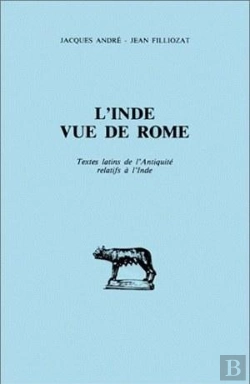 Bertrand.pt - L' Inde Vue De Rome : Textes Latins De L'Antiquité Relatifs À L'Inde.