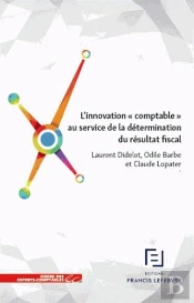 L Innovation Comptable Au Service De La Determination Du Resultat Fiscal